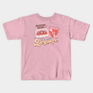 Sharing Music is a Love Language 90s Hits Lets Dance Valentines Day Kids T-Shirt